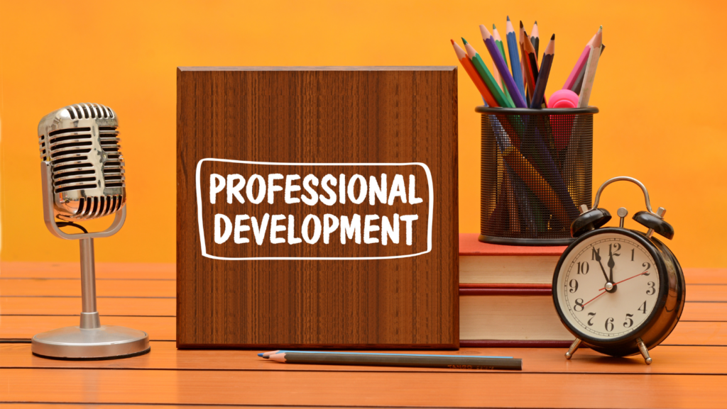 Professional Development Tips